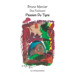 passie van de tijger