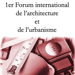 1 internationaal forum van de architectuur & stedenbouw