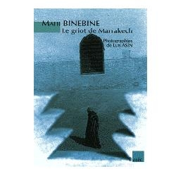 De griot uit Marrakech tot vrij binebine