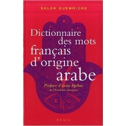 woordenboek van de Franse woorden D & # 8217; Arabische afkomst